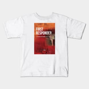 "First Responder” by Ben Gaudreau & Bradley George, Killingly High Kids T-Shirt